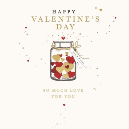 Hearts Valentines Card Love in a Jar– Gold Foil Detailing Printed in UK